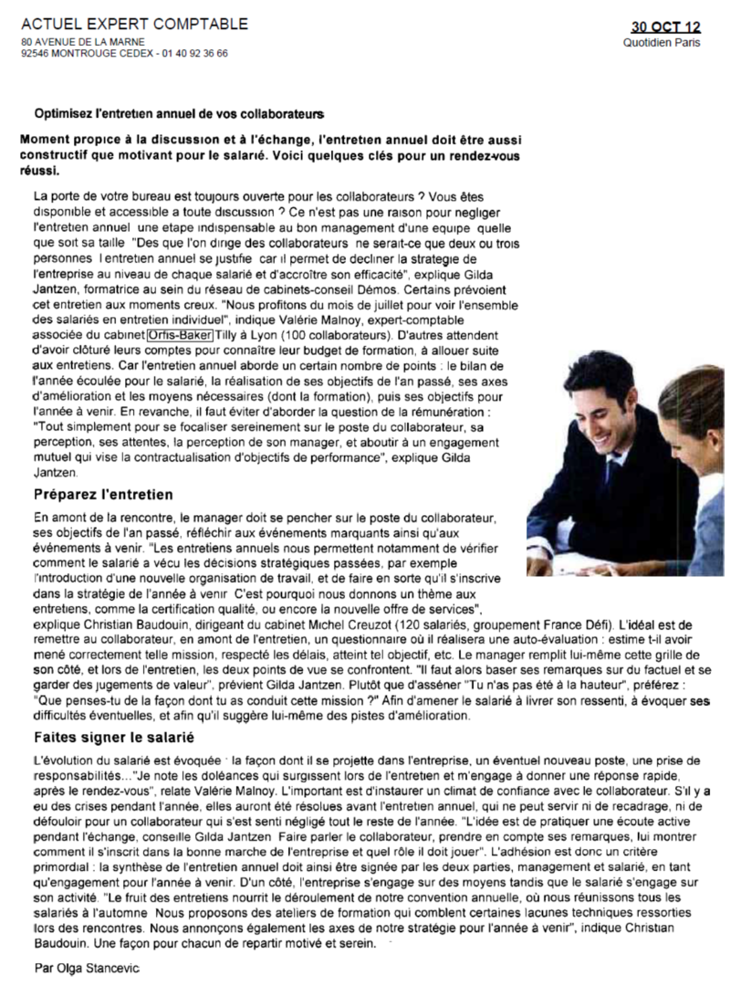 Réussir l'entretien annuel avec un collaborateurs, propos recueillis de Gilda Jantzen, Associée Agissens, par Olga Stancevic, octobre 2012